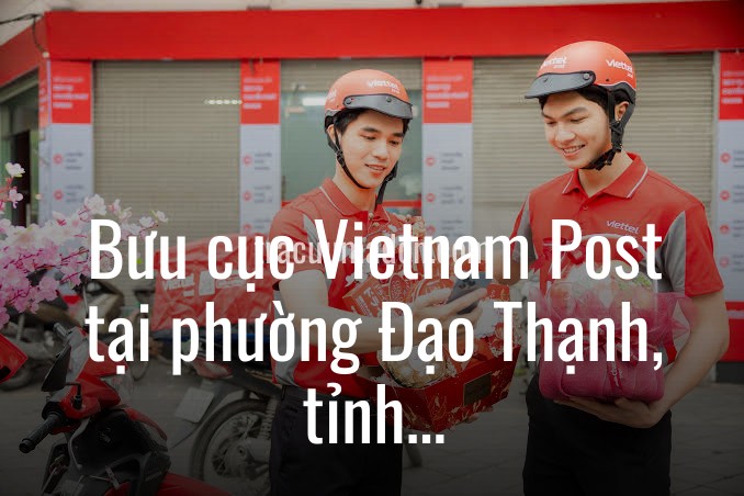 Bưu cục Vietnam Post tại phường Đạo Thạnh, tỉnh Đồng Tháp