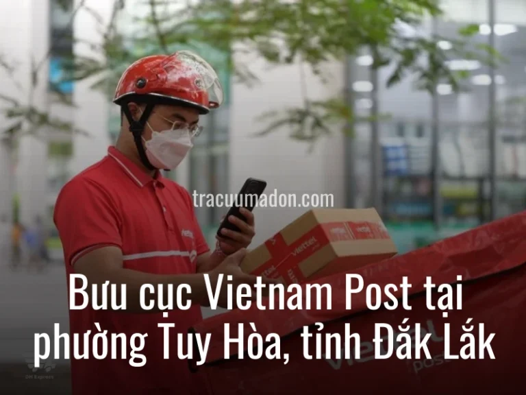 Bưu cục Vietnam Post tại phường Tuy Hòa, tỉnh Đắk Lắk