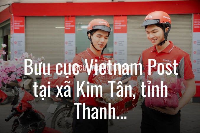 Bưu cục Vietnam Post tại xã Kim Tân, tỉnh Thanh Hóa