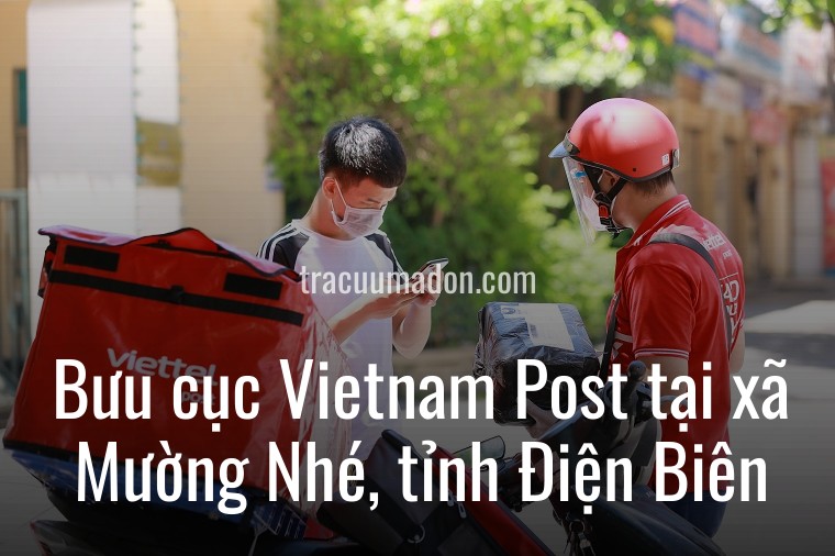 Bưu cục Vietnam Post tại xã Mường Nhé, tỉnh Điện Biên