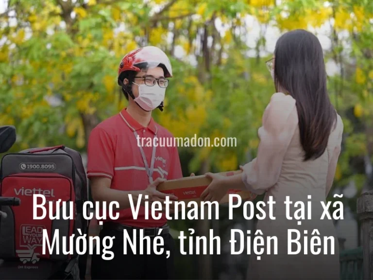 Bưu cục Vietnam Post tại xã Mường Nhé, tỉnh Điện Biên