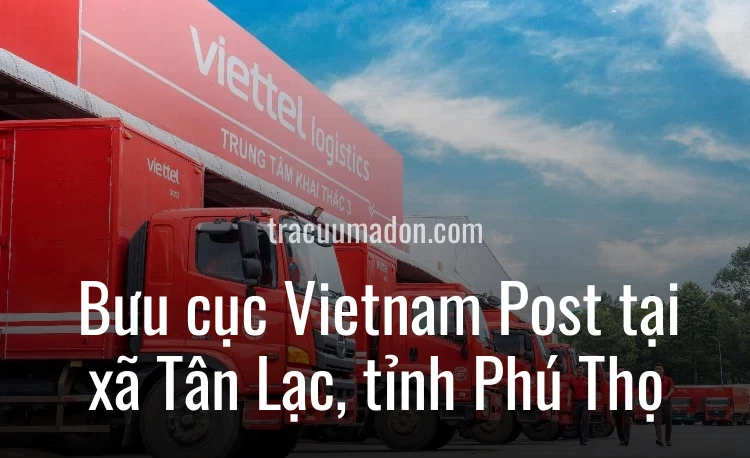 Bưu cục Vietnam Post tại xã Tân Lạc, tỉnh Phú Thọ