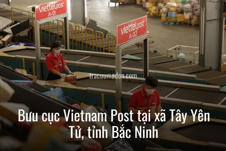Bưu cục Vietnam Post tại xã Tây Yên Tử, tỉnh Bắc Ninh